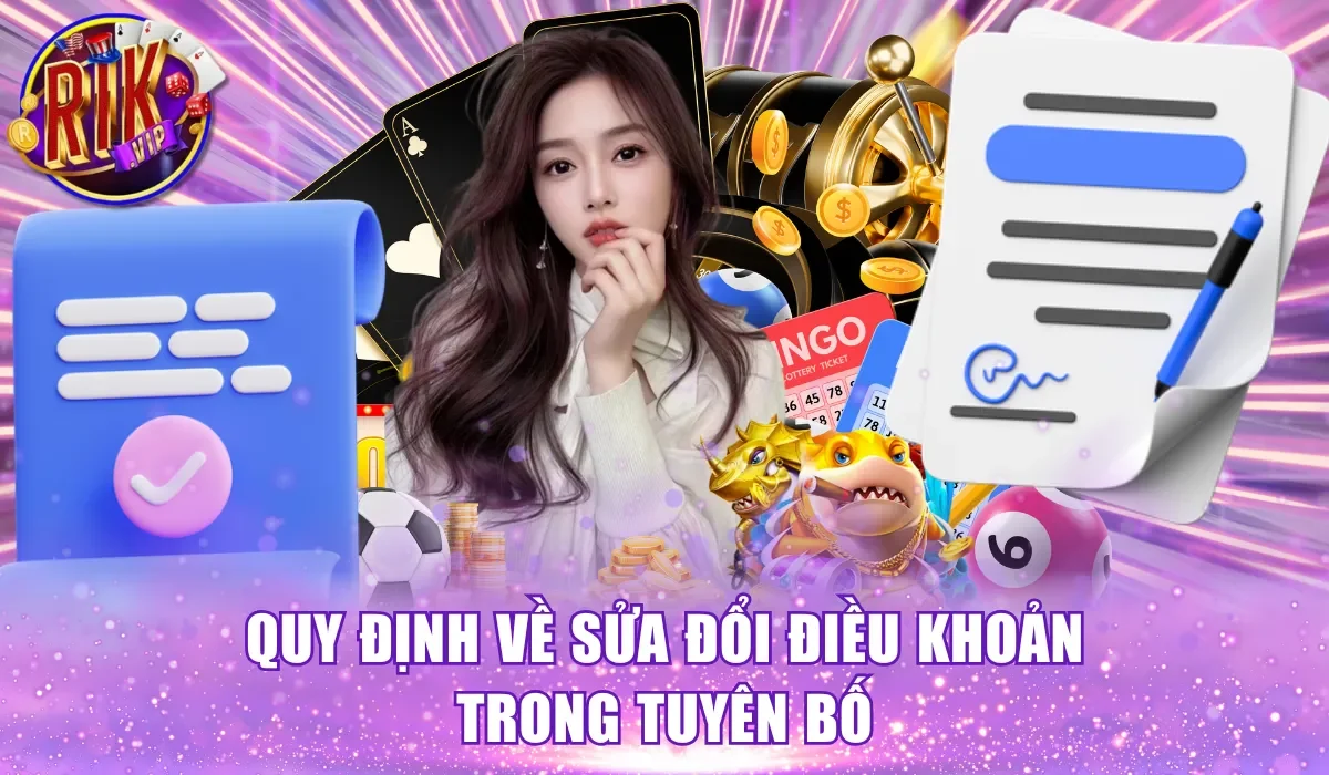 Quy định về sửa đổi điều khoản trong tuyên bố