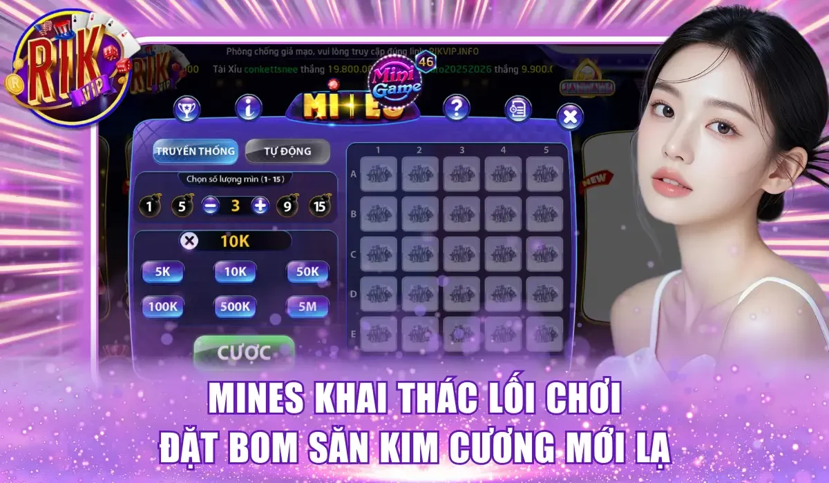 Mines khai thác lối chơi đặt bom săn kim cương mới lạ