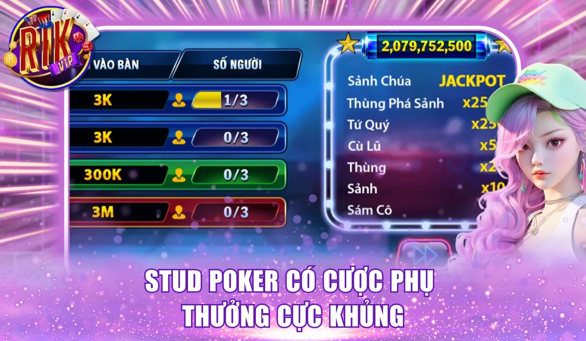 Stud Poker có cược phụ thưởng cực khủng
